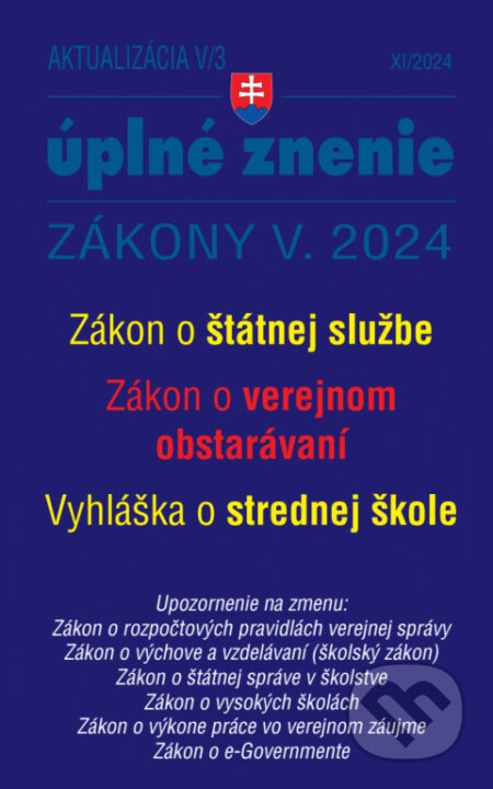 Aktualizácia V/3 / 2024 - štátna služba, informačné technológie