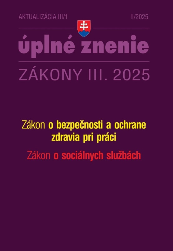Aktualizácia III/1 - BOZP a sociálne služby (Zmeny súvisiace so stavebným právom) - kniha z kategorie Pracovní právo