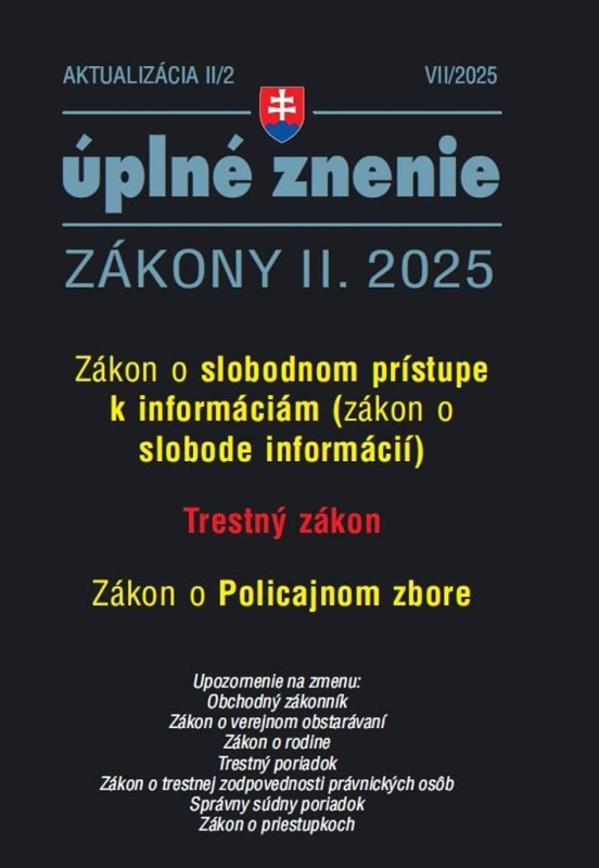 Aktualizácia II/2 2025 Sloboda informácií (Trestný zákon a Policajný zbor) - kniha z kategorie Právo