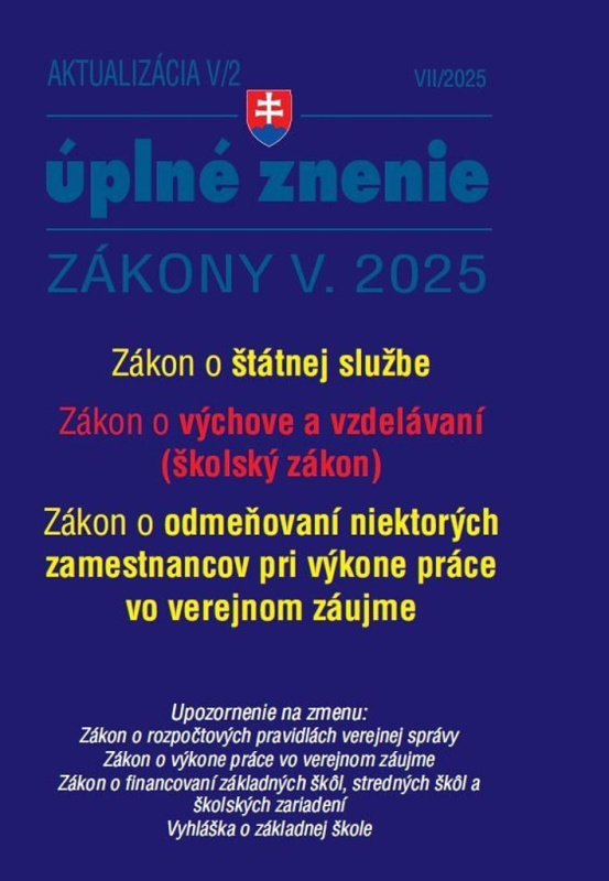 Aktualizácia V/2 - Štátna služba, informačné technológie verejnej správy - kniha z kategorie Veřejná správa