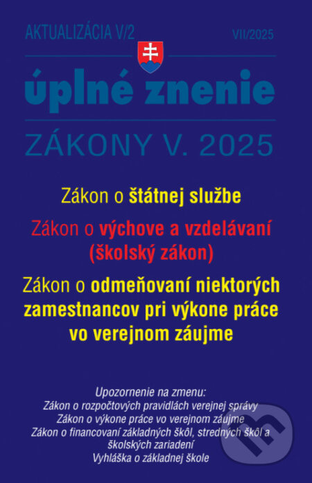 Aktualizácia V/2 - Štátna služba, informačné technológie verejnej správy - kniha z kategorie Veřejná správa