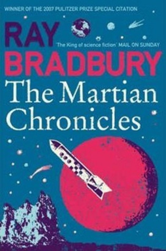 The Martian Chronicles - Ray Bradbury
