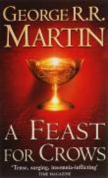 A Song of Ice and Fire 4 - A Feast for Crows - George R.R. Martin - kniha z kategorie Fantasy