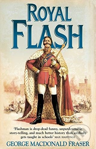 Royal Flash - George MacDonald Fraser - kniha z kategorie Beletrie