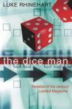 The Dice Man - Luke Rhinehart - kniha z kategorie Thrillery