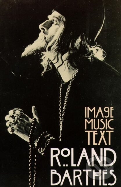 Image-Music-Text - Roland Barthes - kniha z kategorie Eseje, úvahy a glosy