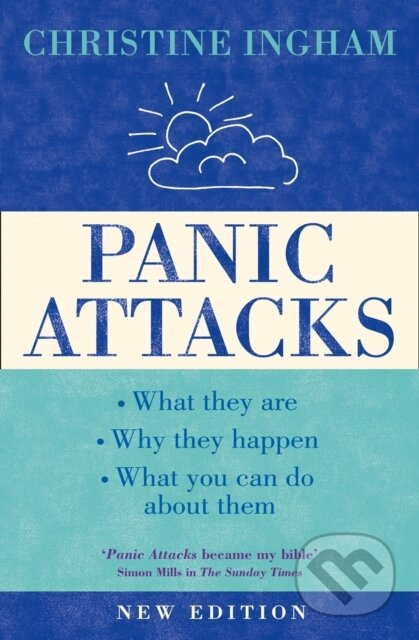 Panic Attacks (What They are, Why the Happen, and What You Can Do About Them) - kniha z kategorie Psychologie