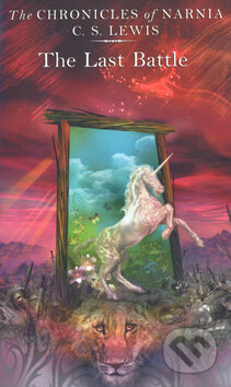 The Last Battle - C.S. Lewis - kniha z kategorie Beletrie pro děti