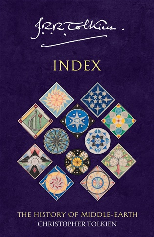 HISTORY OF MIDDLE-EARTH: INDEX Harper Collins UK