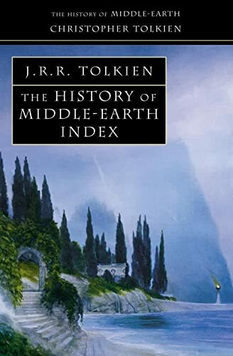 HISTORY OF MIDDLE-EARTH: INDEX Harper Collins UK