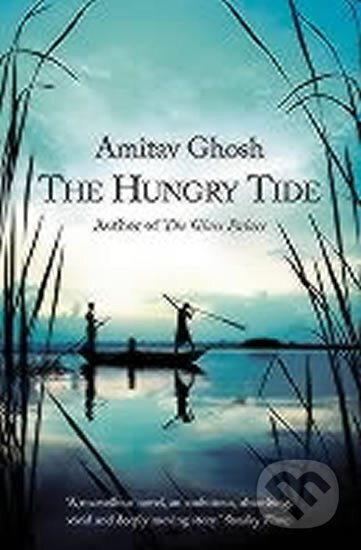 Hungry Tide - Amitav Ghosh