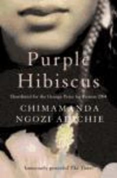Purple Hibiscus - Chimamanda Ngozi Adichie - kniha z kategorie Společenská beletrie