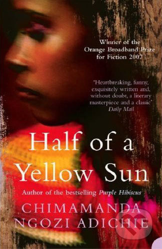 Half of a Yellow Sun - Chimamanda Ngozi Adichie - kniha z kategorie Společenská beletrie