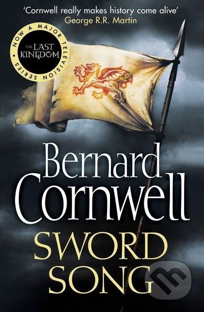 Sword Song - Bernard Cornwell - kniha z kategorie Beletrie