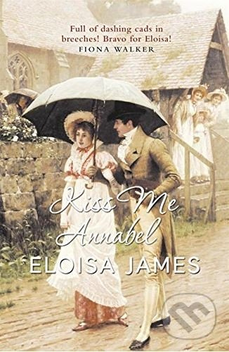 Kiss Me Annabel - Eloisa James - kniha z kategorie Beletrie