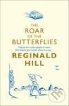 Roar of the Butterflies, The - Reginald Hill - kniha z kategorie Detektivky, thrillery a horory
