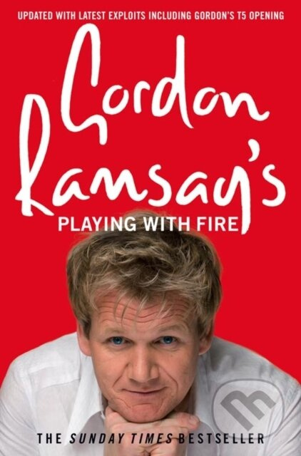 Gordon Ramsay's Playing with Fire - Gordon Ramsay - kniha z kategorie Autobiografie