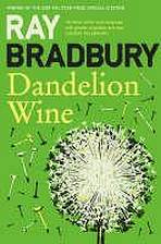 DANDELION WINE nezadán