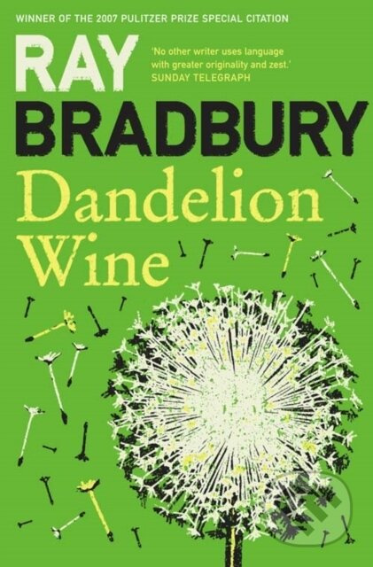 DANDELION WINE nezadán