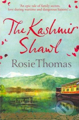 The Kashmir Shawl - Rosie Thomas - kniha z kategorie Beletrie