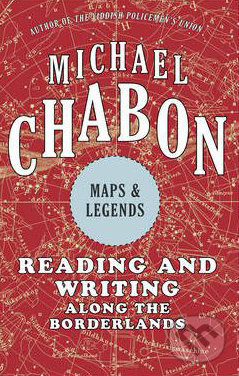 Maps & Legends - Michael Chabon - kniha z kategorie Beletrie