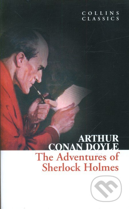 Adventures of Sherlock Holmes (Collins Classics) Harper Collins UK