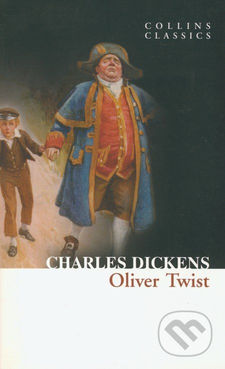 Oliver Twist (Collins Classics) Harper Collins UK