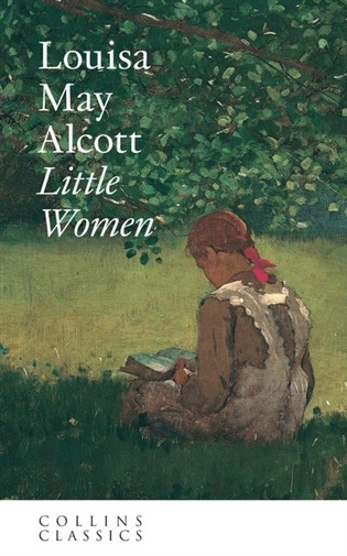 Little Women (Collins Classics) Harper Collins UK
