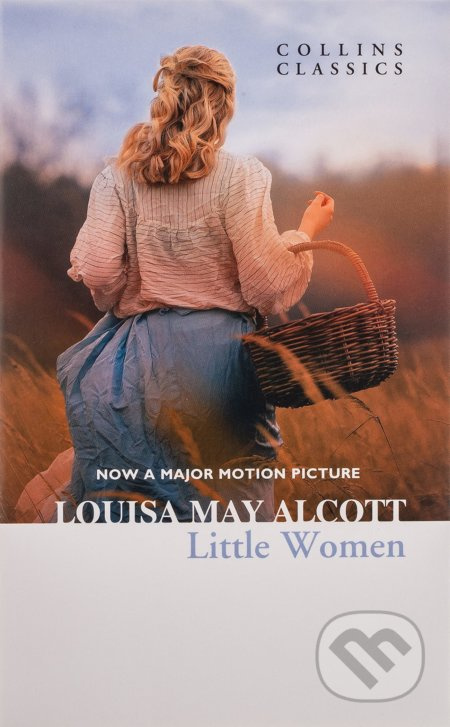 Little Women (Collins Classics) Harper Collins UK