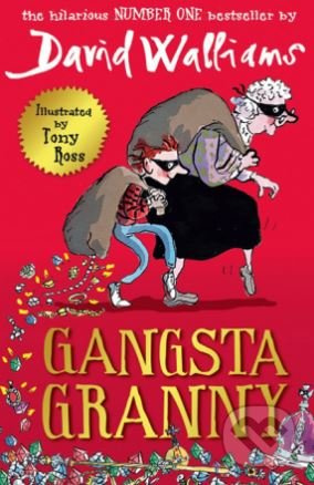 Gangsta Granny - David Walliams - kniha z kategorie Pro děti