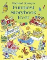 Funniest Storybook Ever - Richard Scarry - kniha z kategorie Pro děti