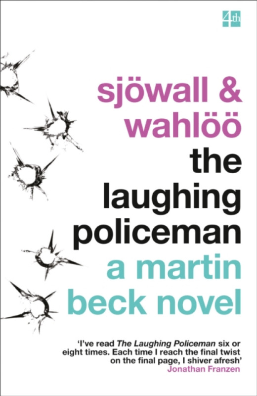 The Laughing Policeman - Maj SjÃ¶wall, Per WahlÃ¶Ã¶