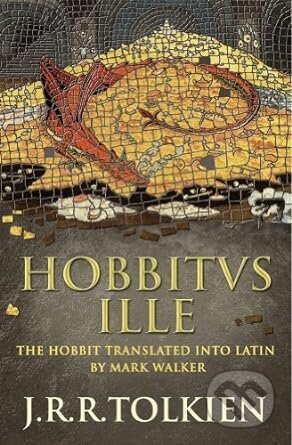 Hobbitus Ille, The Latin Hobbit HarperCollins Publishers
