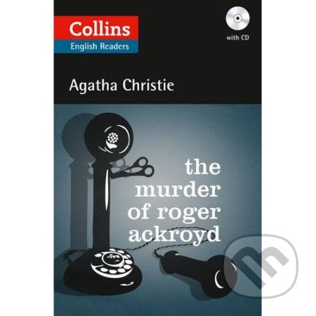 Collins English Readers The Murder of Roger Ackroyd with Audio CD Collins