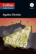 Collins English Readers Why Didn´t They Ask Evans? with Audio CD Collins