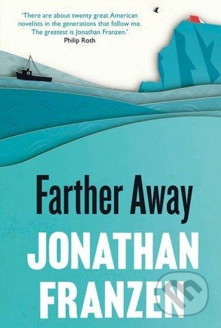 Farther Away - Jonathan Franzen - kniha z kategorie Beletrie
