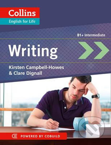 Collins English for Life B1+ Intermediate: Writing Collins