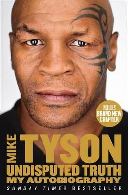 Undisputed Truth (My Autobiography) - Mike Tyson - kniha z kategorie Bojová umění