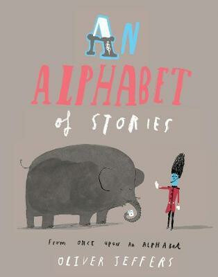 An Alphabet of Stories - Oliver Jeffers - kniha z kategorie Naučné knihy