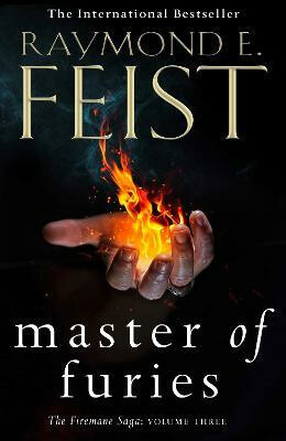 Master of Furies (The Firemane Saga, Book 3) - E. Raymond Feist
