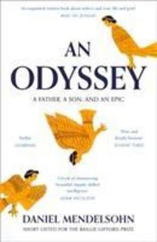 An Odyssey: A Father, A Son and an Epic - Daniel Mendelsohn - kniha z kategorie Cestopisy