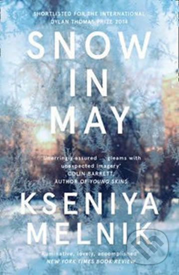 Snow in May - Kseniya Melnik - kniha z kategorie Společenská beletrie