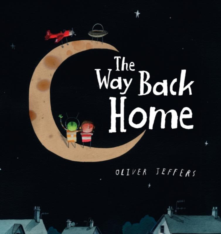 The Way Back Home - Oliver Jeffers - kniha z kategorie Pohádky