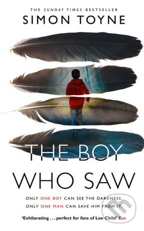 The Boy Who Saw - Simon Toyne - kniha z kategorie Thrillery