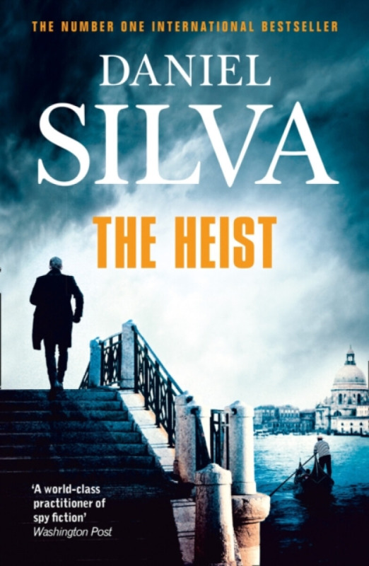 The Heist - Daniel Silva