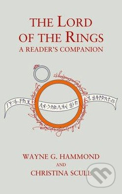 The Lord of the Rings: A Reader's Companion - Wayne G. Hammond, Christina Scull - kniha z kategorie Fantasy