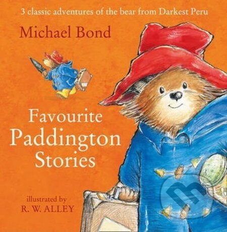 Paddington Favourite Stories - Michael Bond