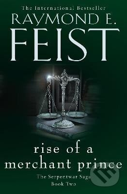 Rise of a Merchant Prince (The Serpentwar Saga, Book 2)