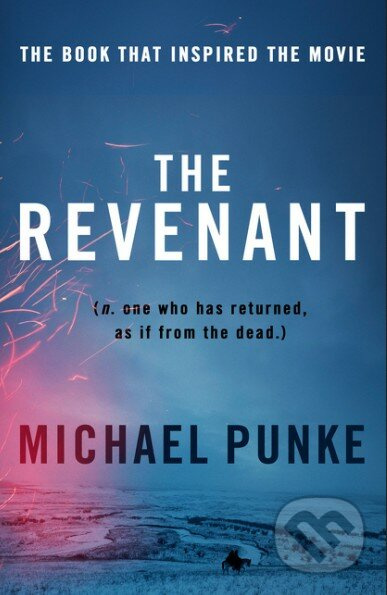 The Revenant - Michael Punke - kniha z kategorie Beletrie