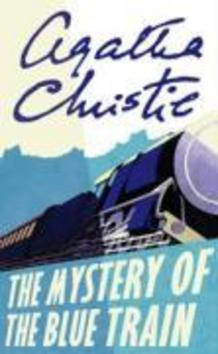 The Mystery of the Blue Train - Agatha Christie
